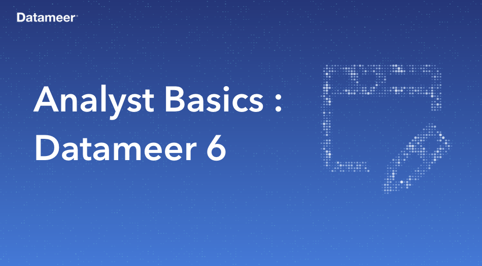 Analyst Basics Training (Datameer 6)