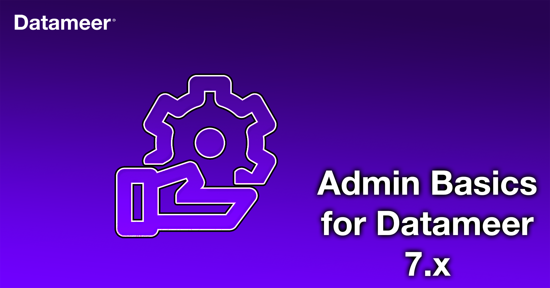 Datameer 7.x Administration Basics