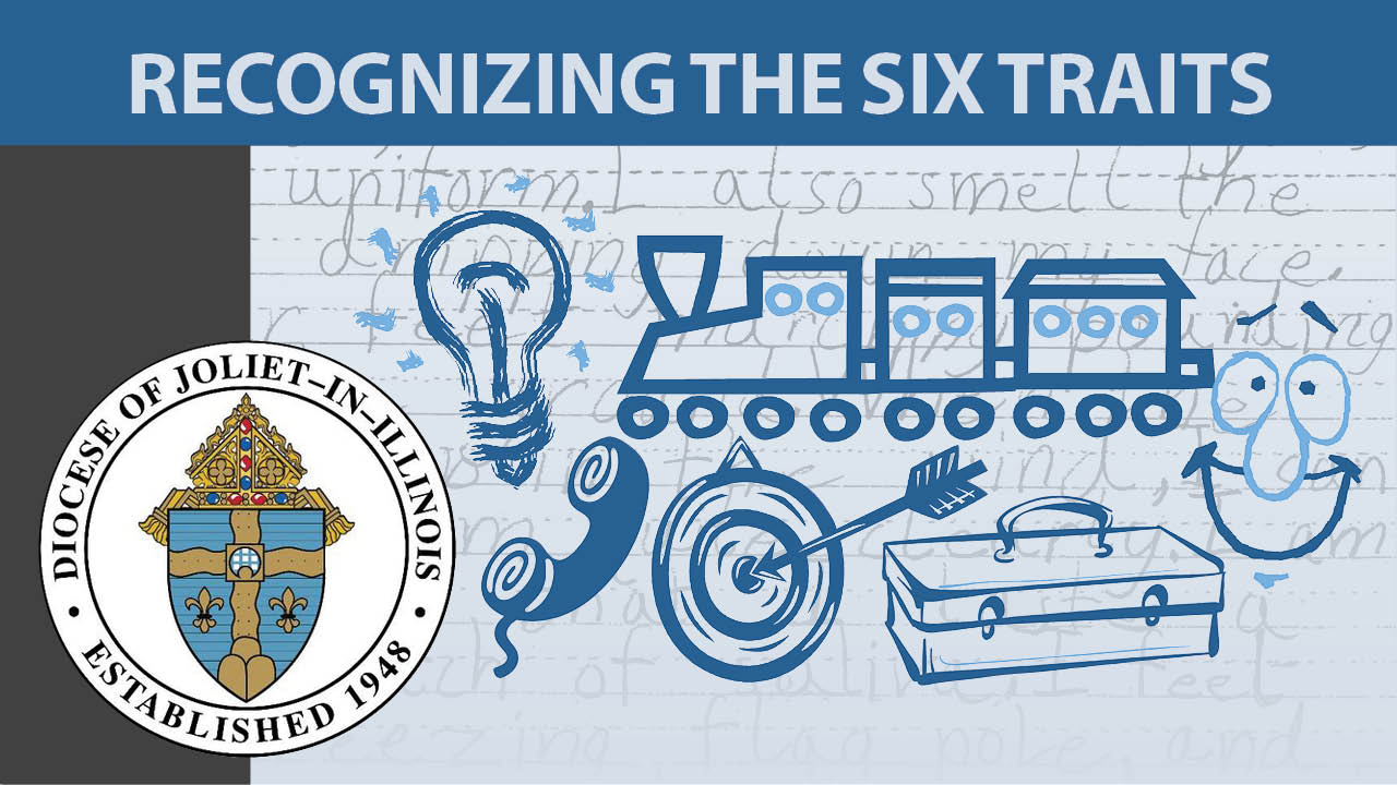 Diocese of Joliet: 6-Traits of Writing webPD Bundle