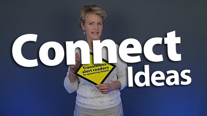 "Connect Ideas Within Paragraphs"