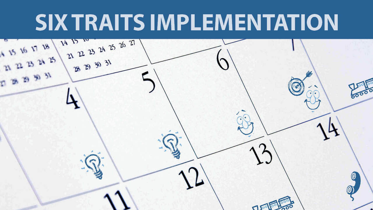 "Six Traits of Writing: Implementation Strategies"
