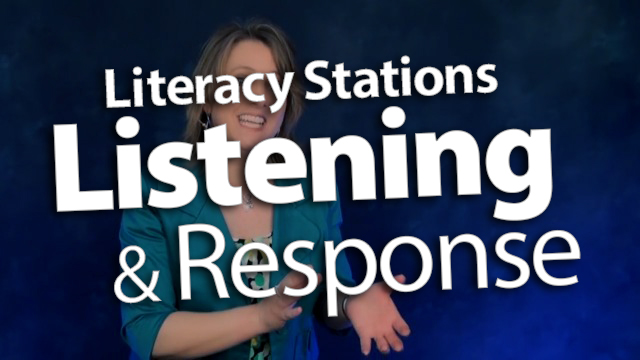 "Implementing Literacy Stations for Reading Response & Listening"