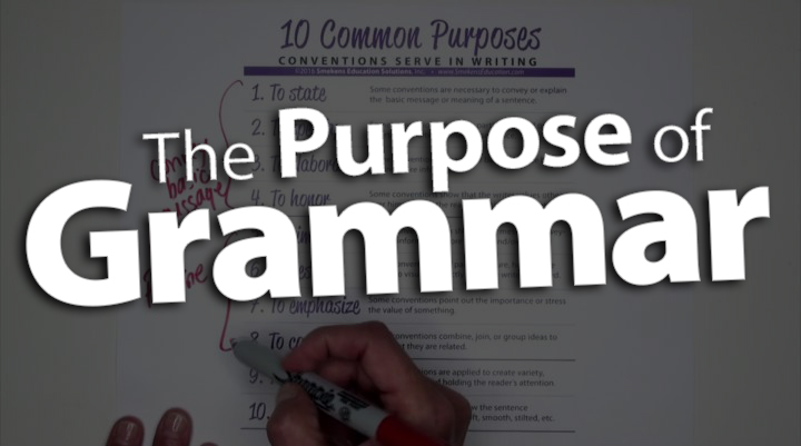 'Define the Purpose of Every Grammar Skill'