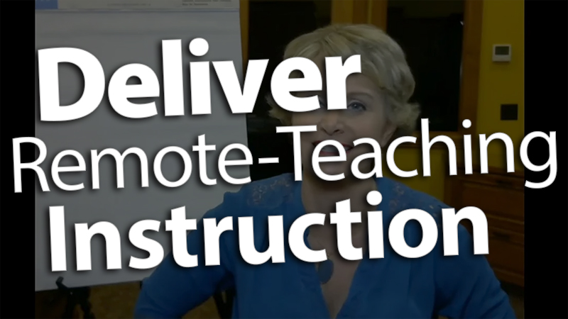 'Deliver Effective Remote-Teaching Instruction'