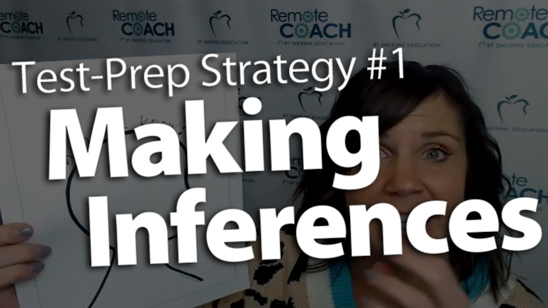 'Live Coaching Call: 3 Test-Prep Series—Strategy #1: Making Inferences'