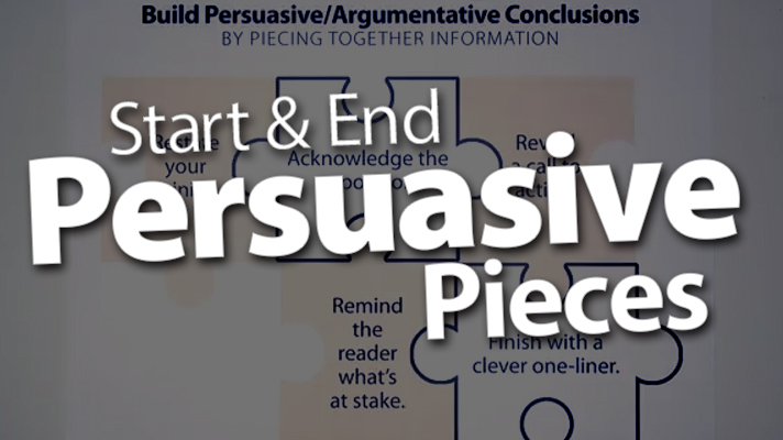 Start and End Persuasive Pieces