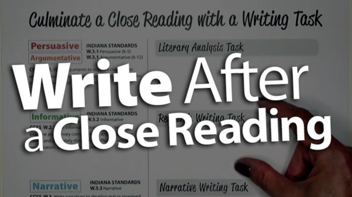 'Culminate a Close Reading with a Writing Task'