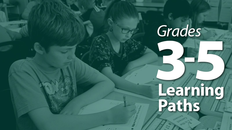 'Learning Path: Grades 3-5'