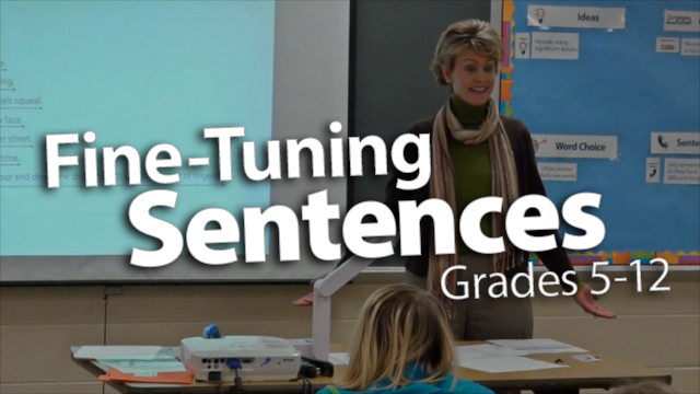 "Fine-Tuning Sentences: Grades 5-12"