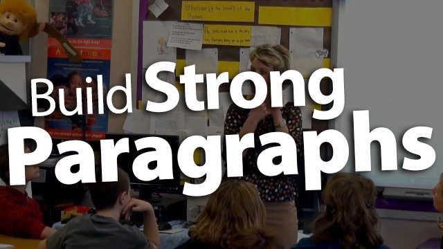 Building Strong Paragraphs