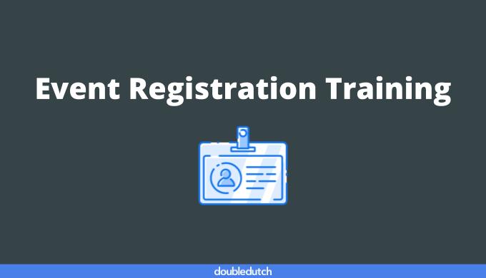 Event Registration Training