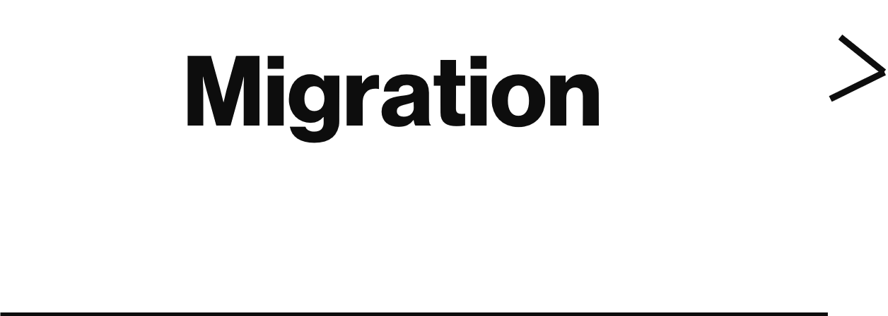 Migration