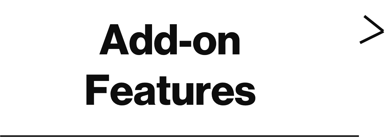 Add-on Features