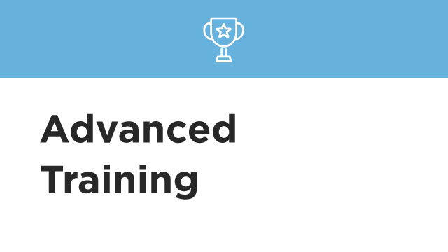 Advanced Training