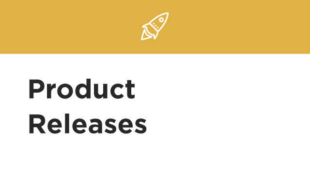 Monthly Webinars of Product Releases