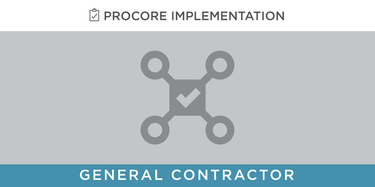 Action Plans -- General Contractor
