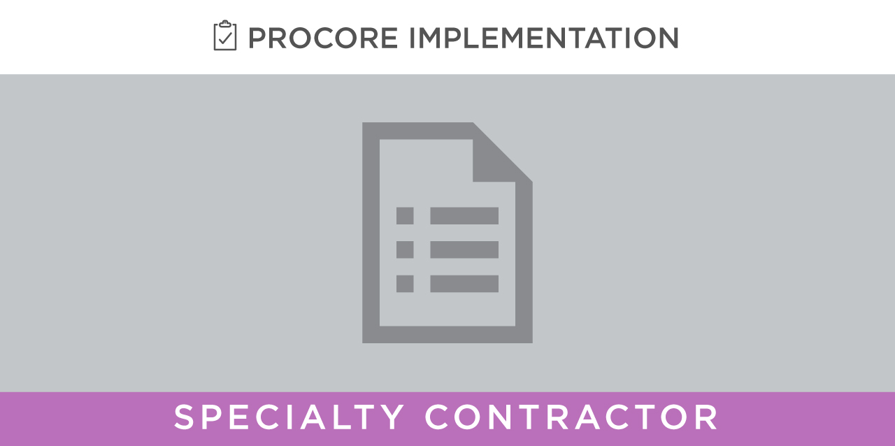 Forms -- Specialty Contractor