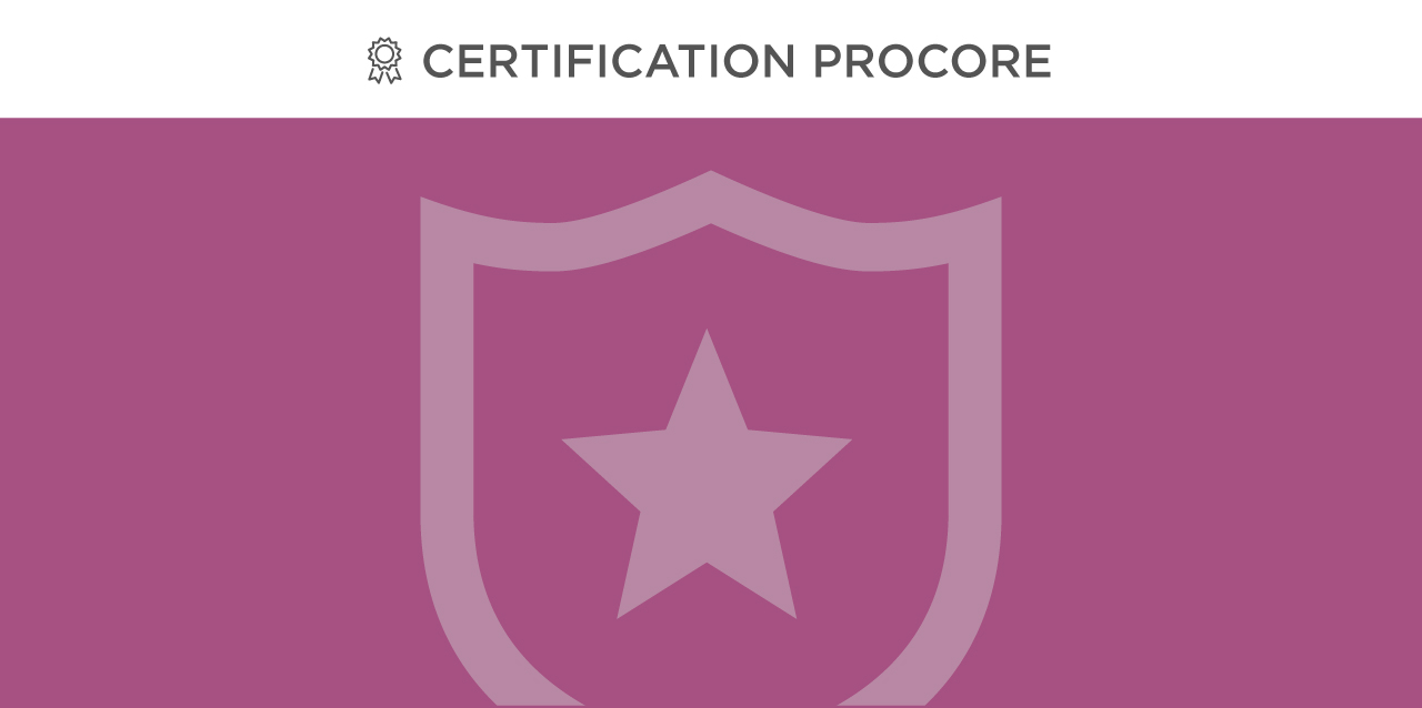 Certification Procore Admin --- FR-CA