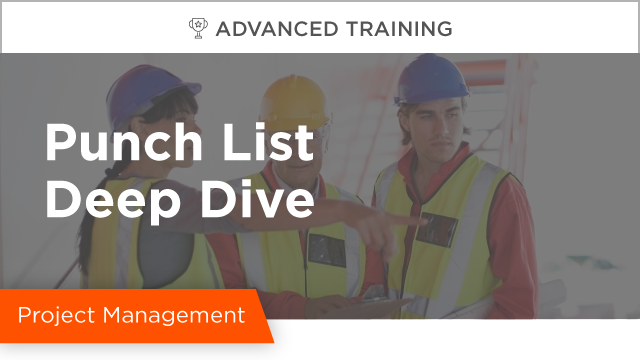 Punch List Deep Dive