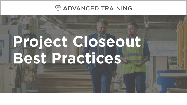 Project Closeout Best Practices