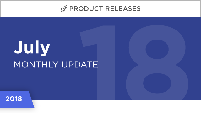 Product Releases: July 2018