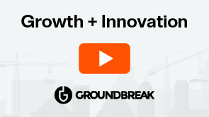 On-Demand Groundbreak 2020 | Transforming Construction Through Customer Experience and Platform Technology