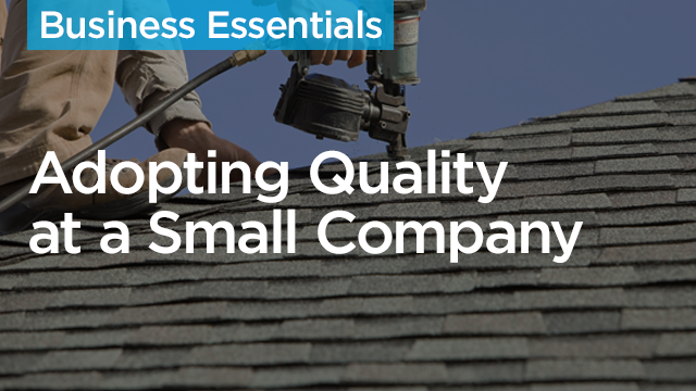 How to Get the Field to Adopt Quality at a Small to Medium-Sized Company