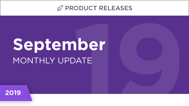 Product Releases: September 2019