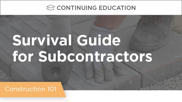 Survival Guide for Subcontractors