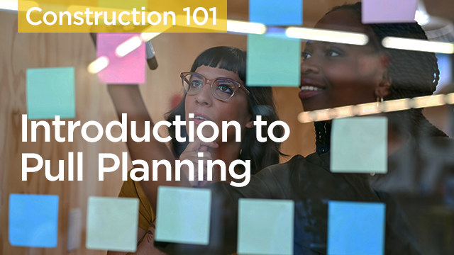 On-Demand GB2017: Introduction to Pull Planning