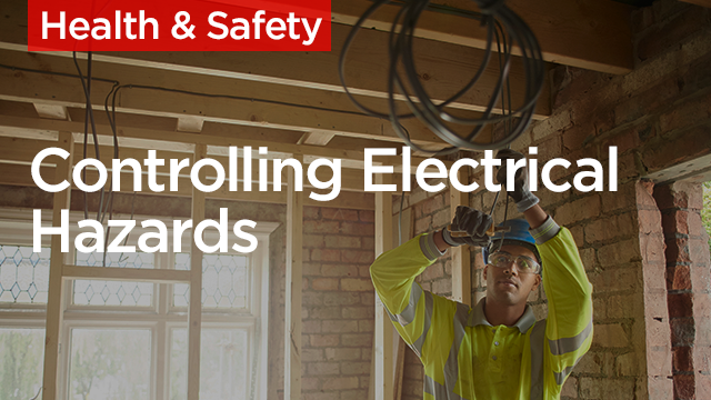 Controlling Electrical Hazards