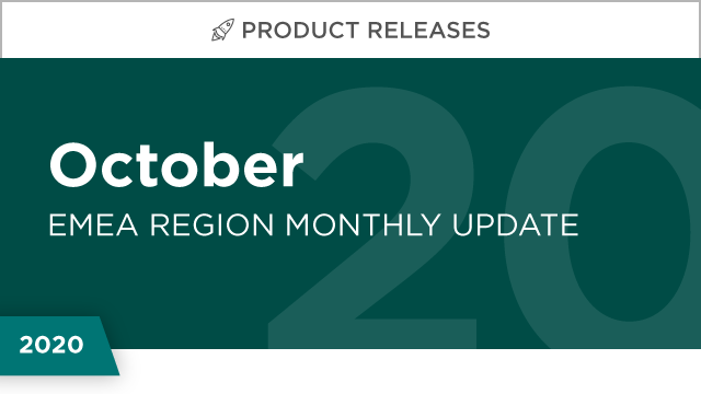 Product Releases: October 2020 (EMEA)
