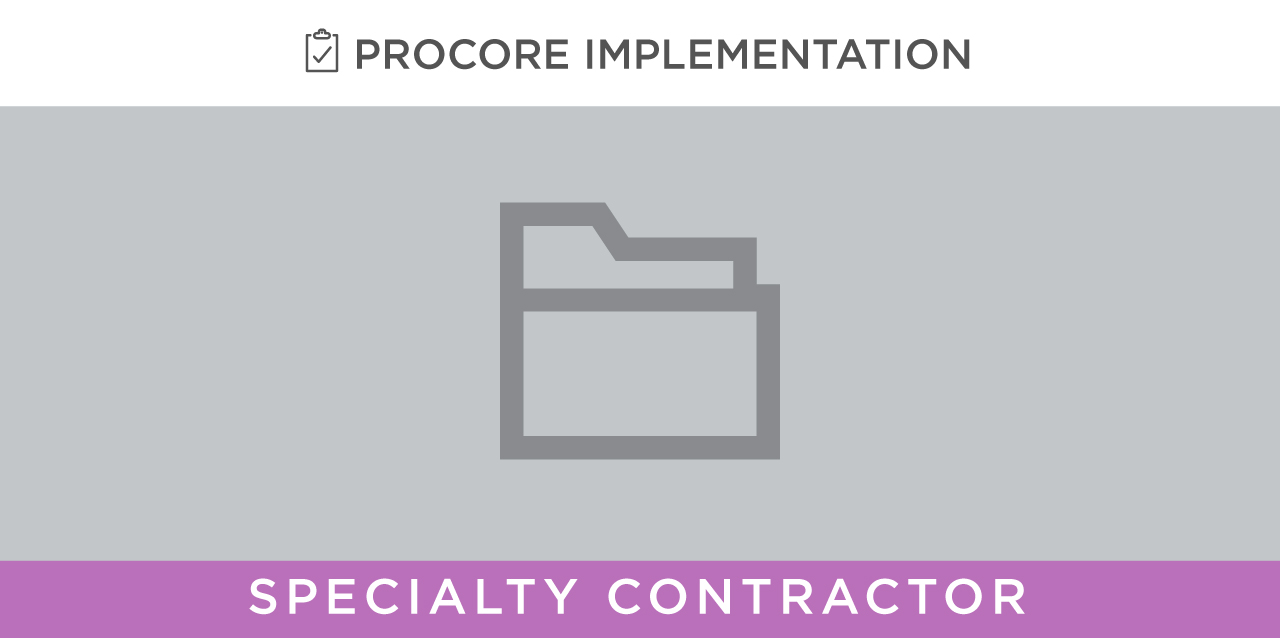 Documents -- Specialty Contractor