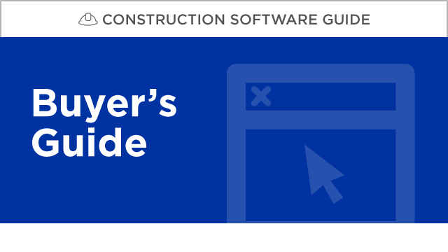 Construction Software Buyer's Guide