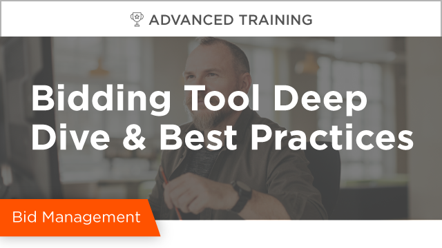 Bidding Tool Deep Dive & Best Practices