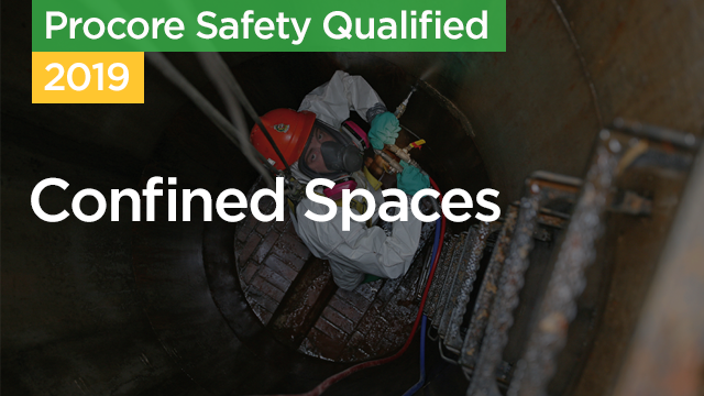 Procore Safety Qualified: Confined Spaces