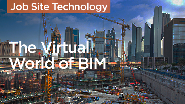 The Virtual World of BIM