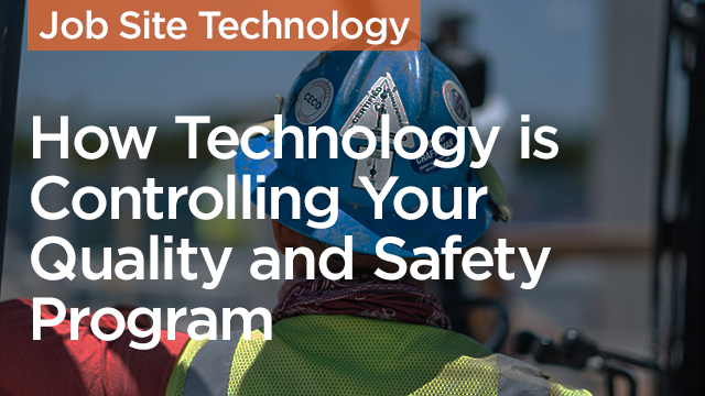 How Technology is Controlling Your Quality and Safety Program