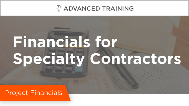Financials for Specialty Contractors