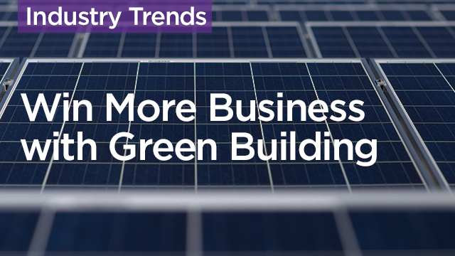 Win More Business with Green Building