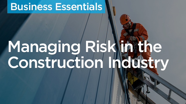 Managing Risk in the Construction Industry