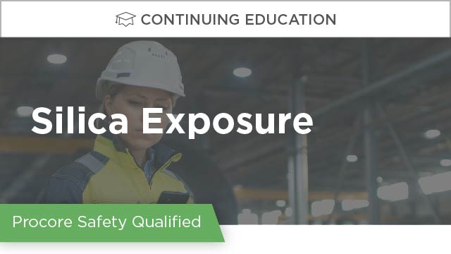 Procore Safety Qualified: Silica Exposure