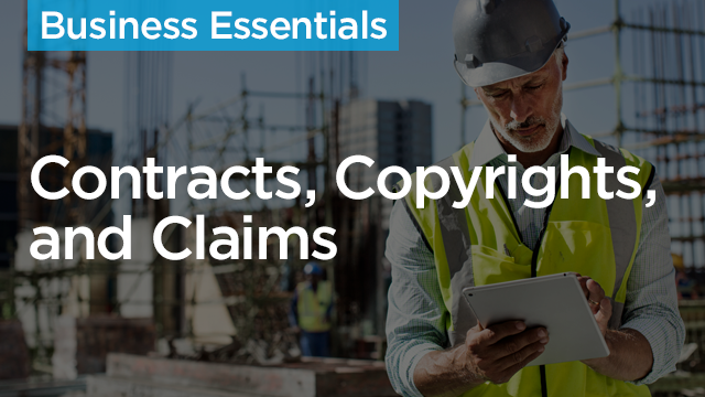 Contracts, Copyrights, and Claims, Oh My!