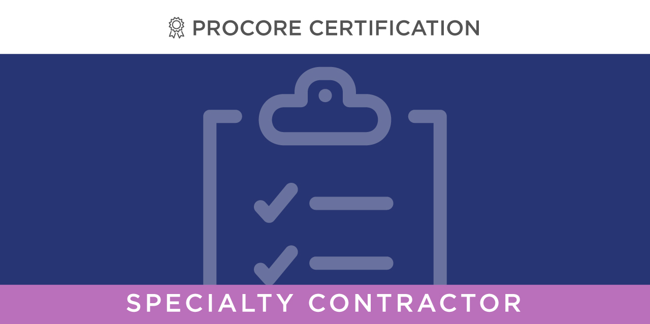 Project Manager: Core Tools -- Specialty Contractor