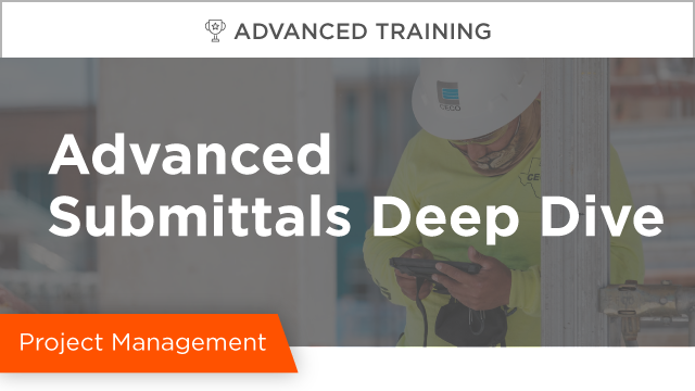 Submittals Deep Dive