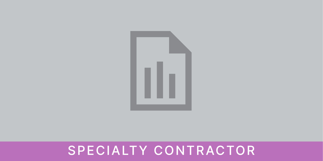 Reports Specialty Contractor
