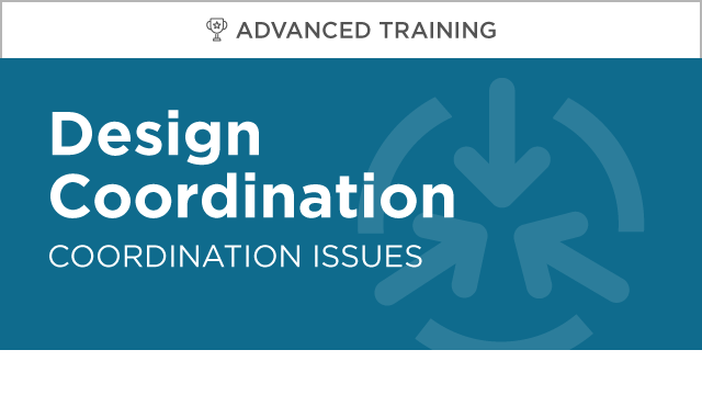 Design Coordination: Coordination Issues