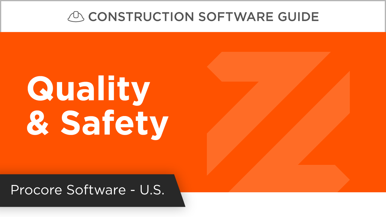 Procore Quality & Safety Product