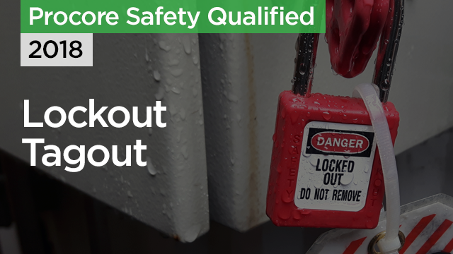 Procore Safety Qualified: Lockout Tagout