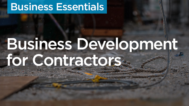 Business Development for Construction Contractors